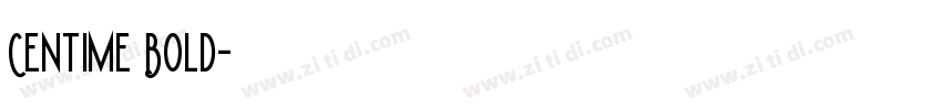 Centime Bold字体转换